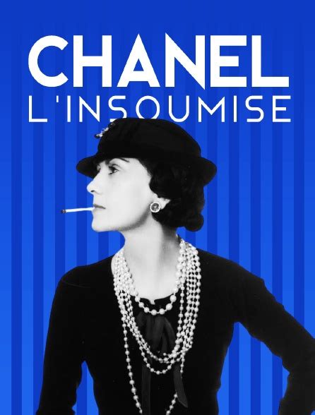 chanel l'insoumise|Chanel, l'insoumise .